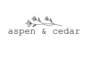 Aspen & Cedar